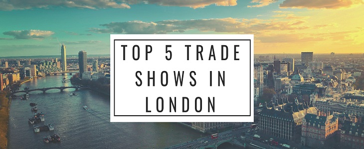 Top 5 Trade Shows In London